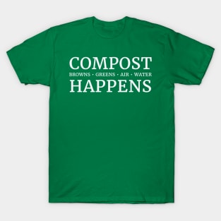 Compost Happens T-Shirt